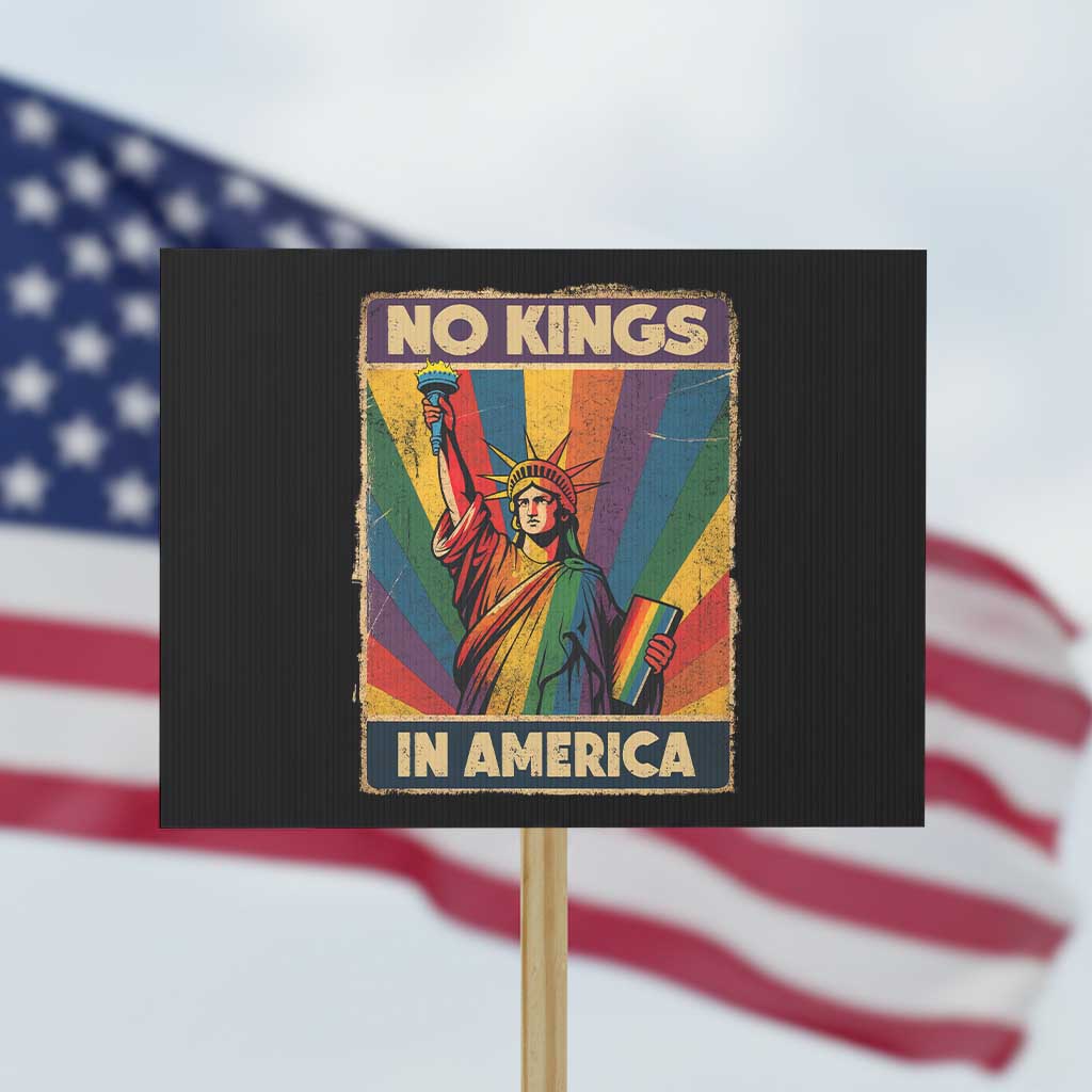 No Kings in America Pride Protest Sign Rainbow Statue of Liberty Protest - Wonder Print Shop