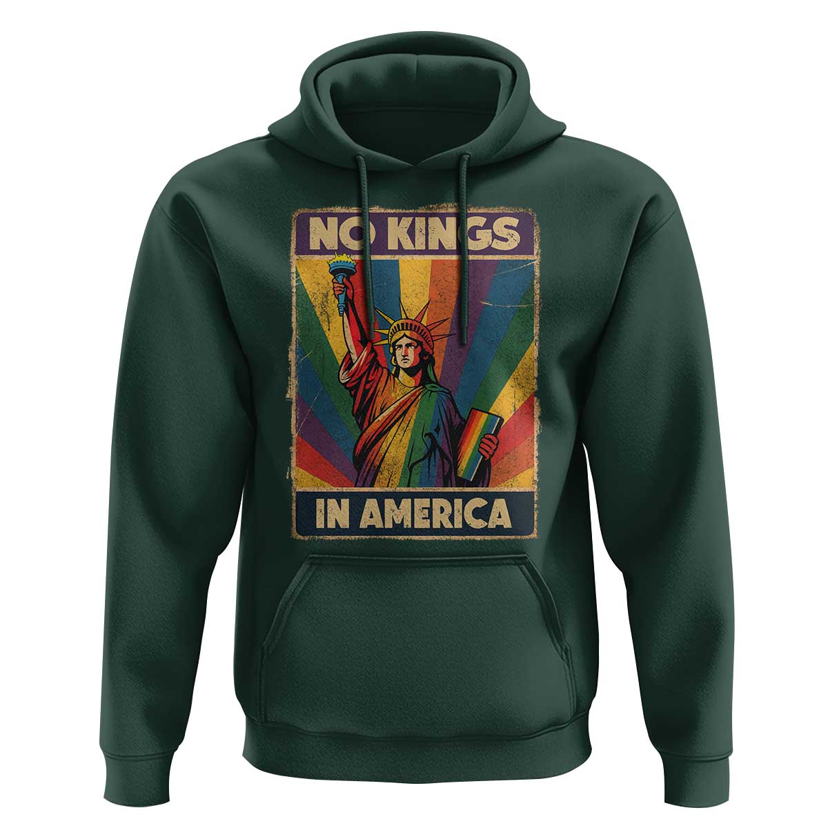 No Kings in America Pride Hoodie Rainbow Statue of Liberty Protest - Wonder Print Shop