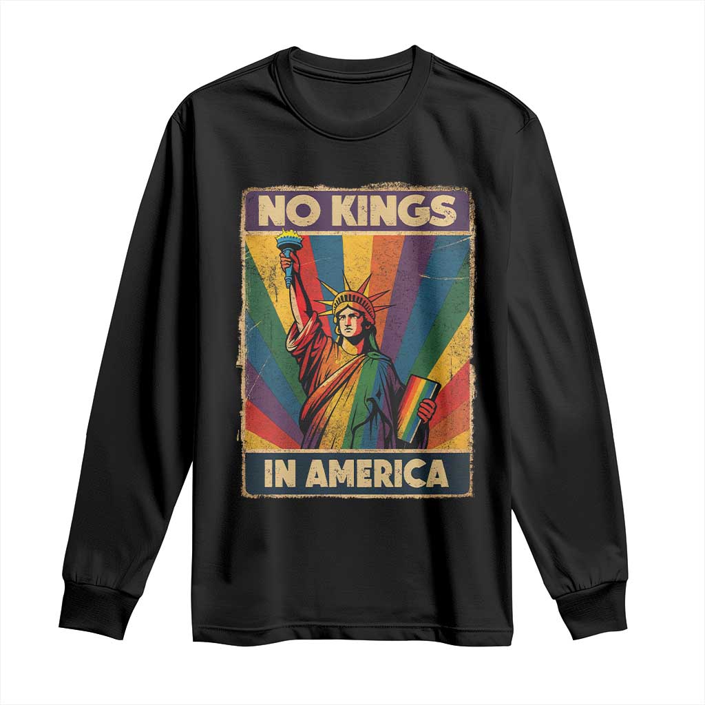 No Kings in America Pride Long Sleeve Shirt Rainbow Statue of Liberty Protest - Wonder Print Shop