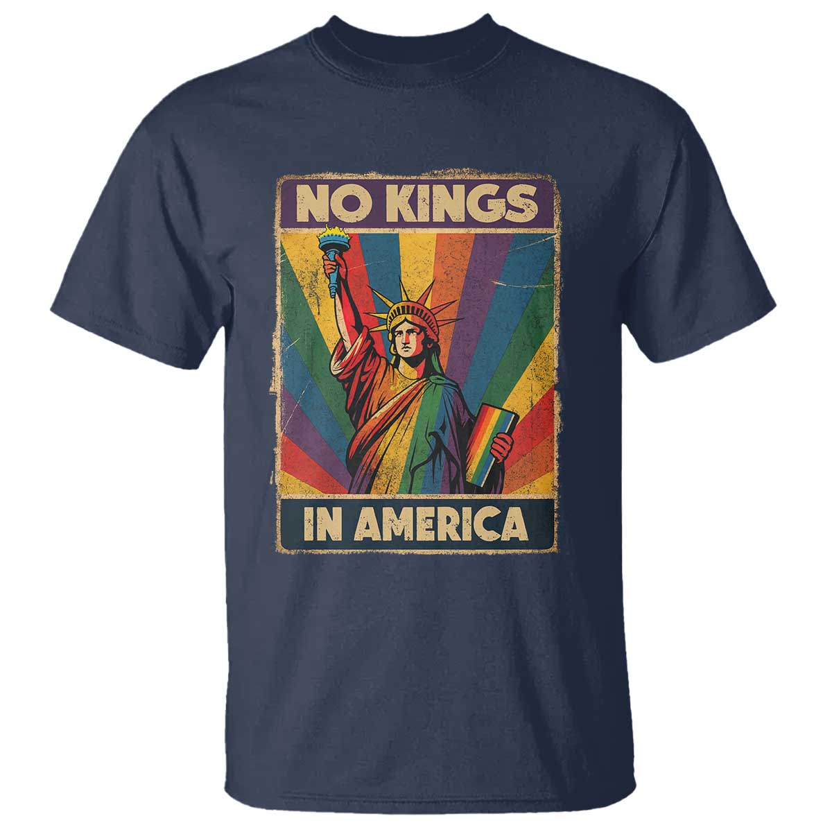 No Kings in America Pride T Shirt Rainbow Statue of Liberty Protest - Wonder Print Shop