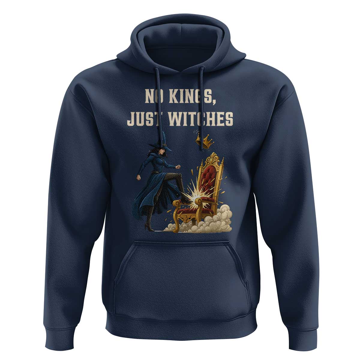No Kings Just Witches Hoodie Feminist Witch Kicking Throne Protest - Wonder Print Shop