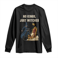 No Kings Just Witches Long Sleeve Shirt Feminist Witch Kicking Throne Protest - Wonder Print Shop