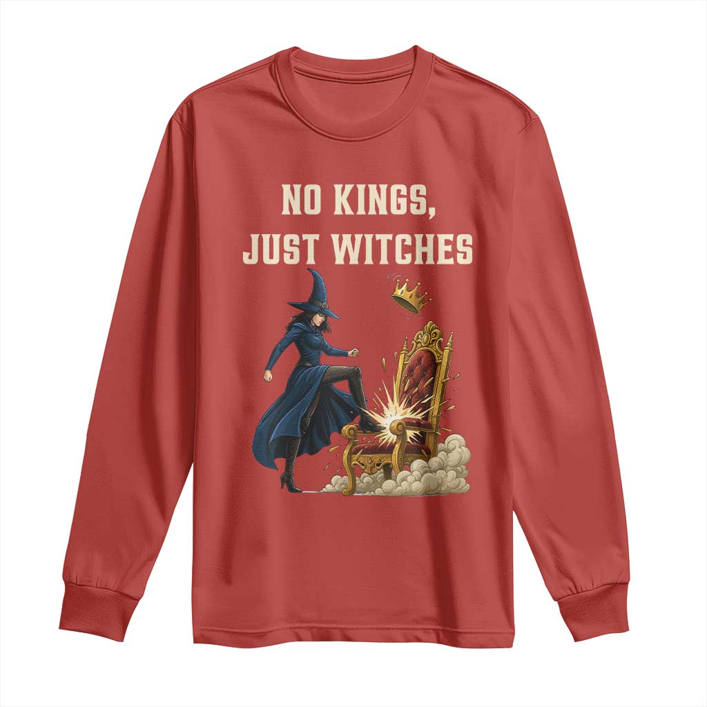 No Kings Just Witches Long Sleeve Shirt Feminist Witch Kicking Throne Protest - Wonder Print Shop