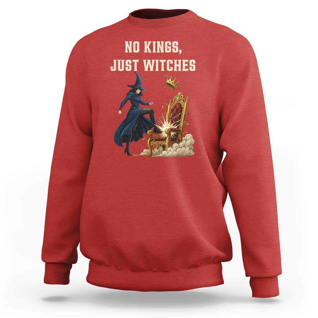 No Kings Just Witches Sweatshirt Feminist Witch Kicking Throne Protest - Wonder Print Shop