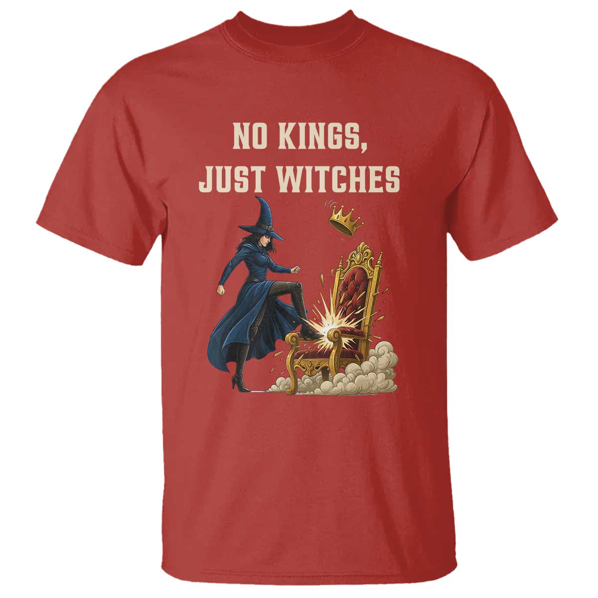 No Kings Just Witches T Shirt Feminist Witch Kicking Throne Protest - Wonder Print Shop