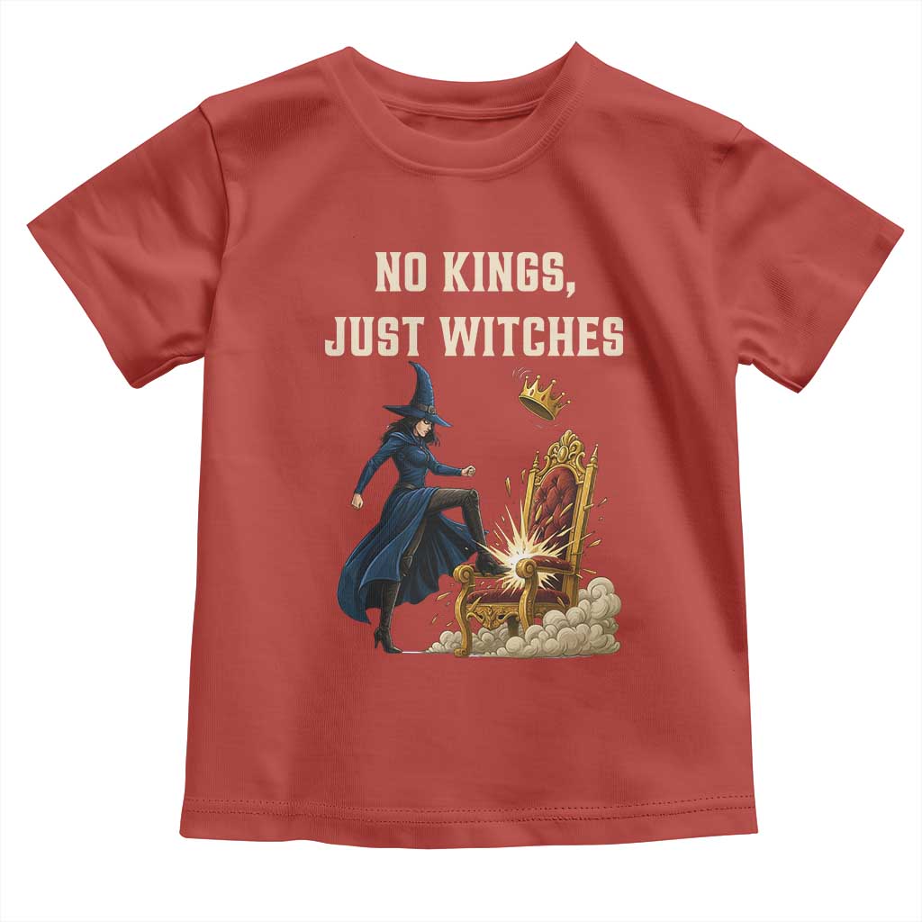 No Kings Just Witches Toddler T Shirt Feminist Witch Kicking Throne Protest - Wonder Print Shop