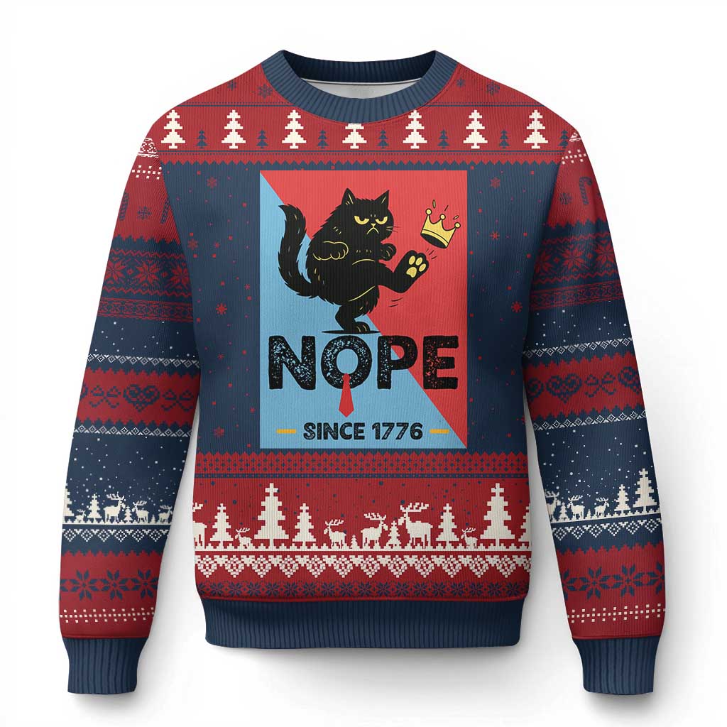 Nope Since 1776 Sarcastic Black Cat Ugly Christmas Sweater Funny No Kings In America Patriotic Protest - Wonder Print Shop