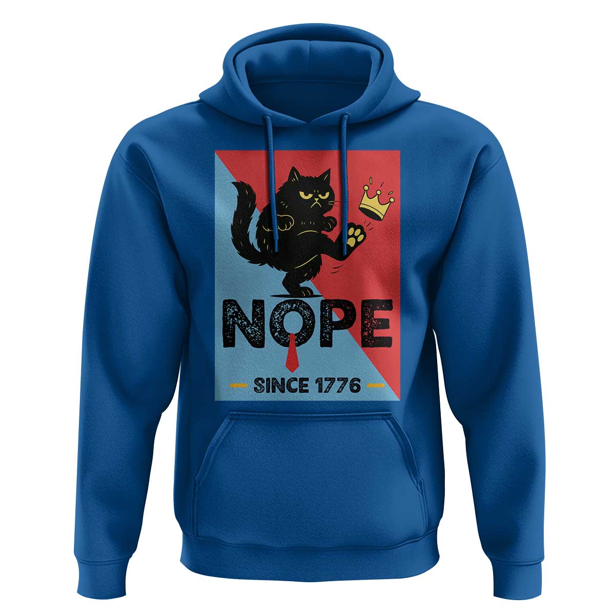 Nope Since 1776 Sarcastic Black Cat Hoodie Funny No Kings In America Patriotic Protest - Wonder Print Shop