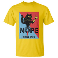 Nope Since 1776 Sarcastic Black Cat T Shirt Funny No Kings In America Patriotic Protest - Wonder Print Shop