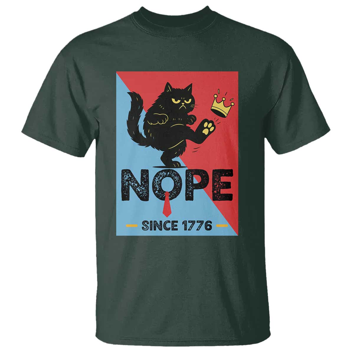 Nope Since 1776 Sarcastic Black Cat T Shirt Funny No Kings In America Patriotic Protest - Wonder Print Shop