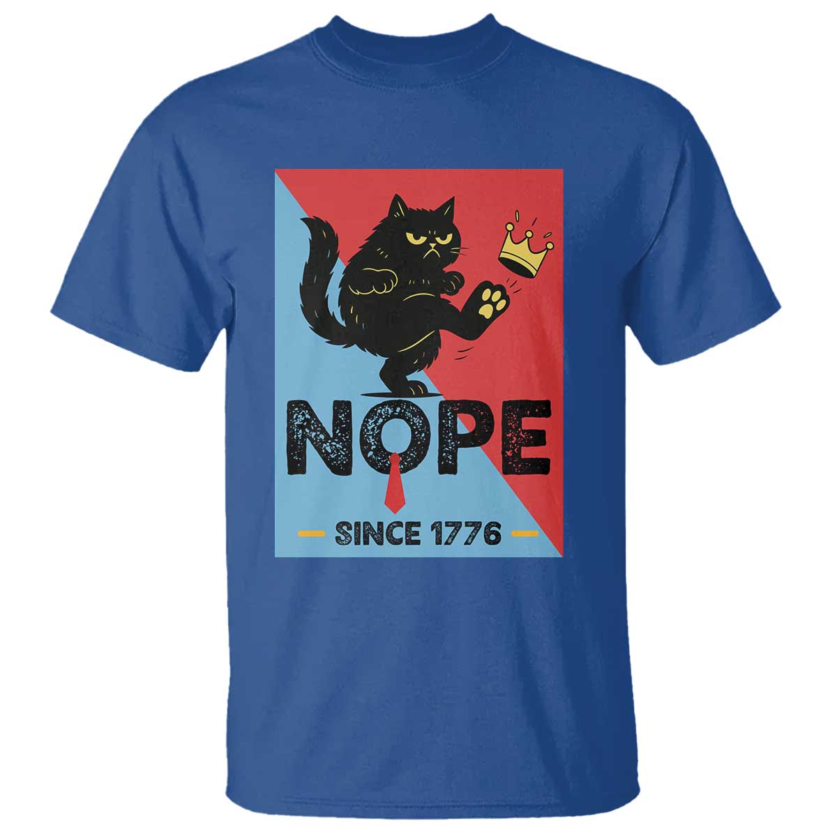Nope Since 1776 Sarcastic Black Cat T Shirt Funny No Kings In America Patriotic Protest - Wonder Print Shop