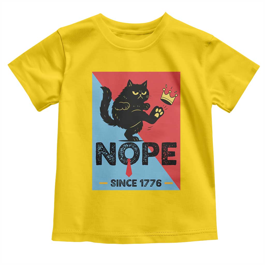 Nope Since 1776 Sarcastic Black Cat Toddler T Shirt Funny No Kings In America Patriotic Protest - Wonder Print Shop