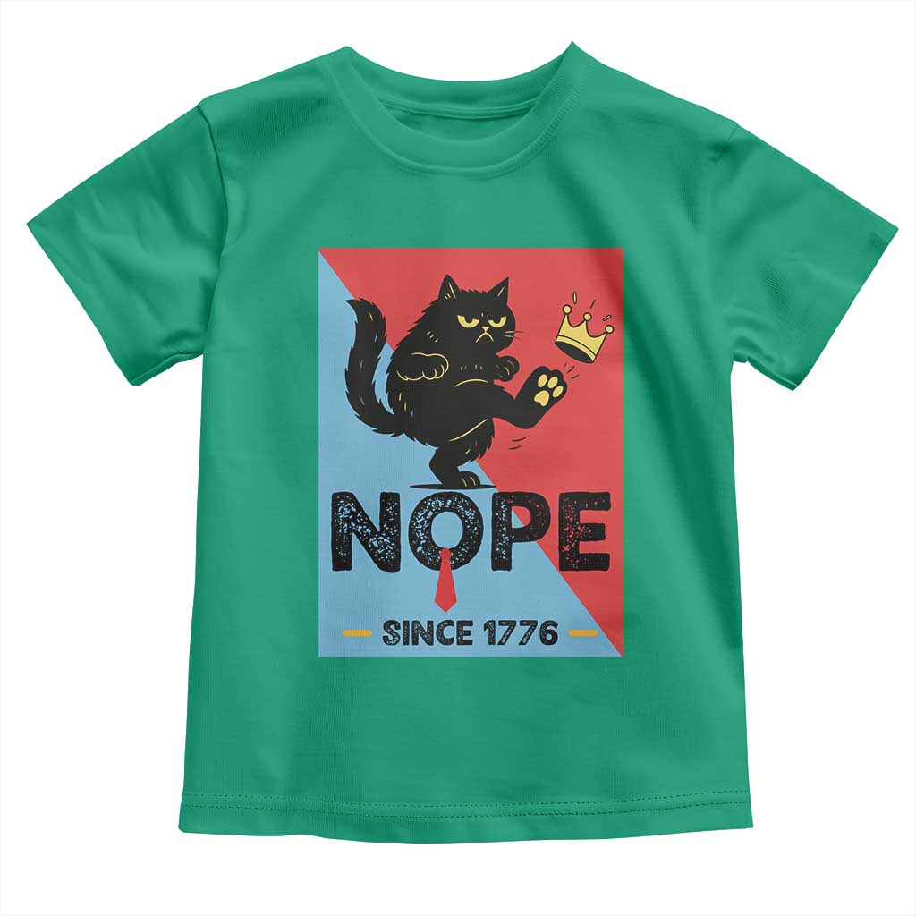 Nope Since 1776 Sarcastic Black Cat Toddler T Shirt Funny No Kings In America Patriotic Protest - Wonder Print Shop