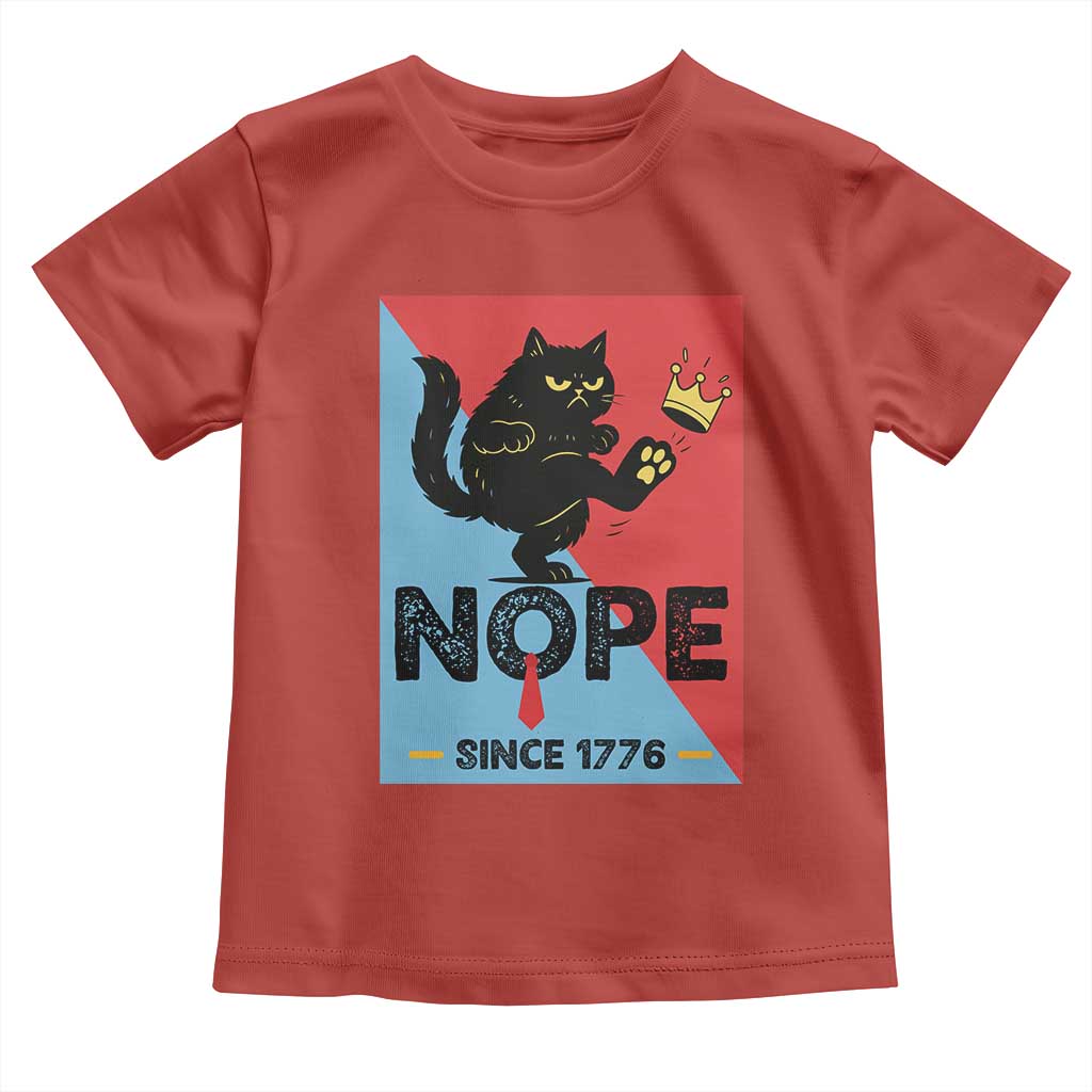 Nope Since 1776 Sarcastic Black Cat Toddler T Shirt Funny No Kings In America Patriotic Protest - Wonder Print Shop
