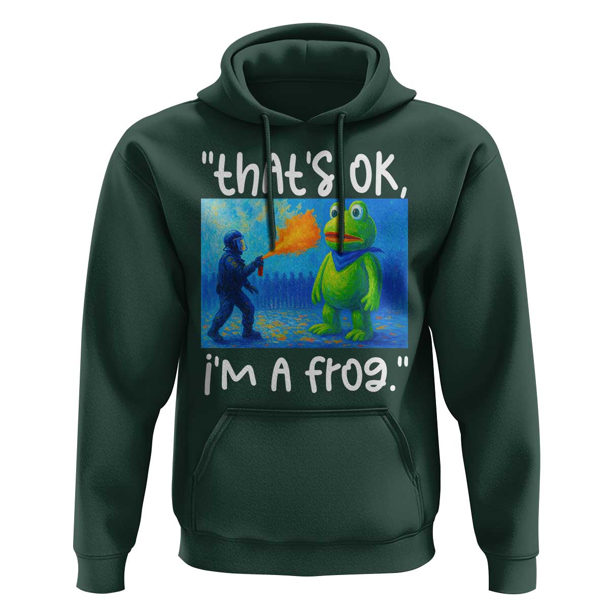 Funny Portland Frog Protest Hoodie Thats OK Im A Frog Pepper Spray - Wonder Print Shop