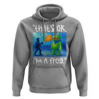 Funny Portland Frog Protest Hoodie Thats OK Im A Frog Pepper Spray - Wonder Print Shop