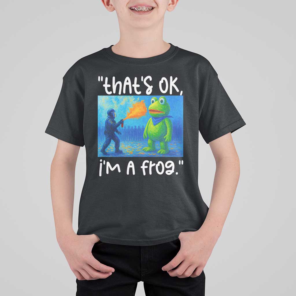 Funny Portland Frog Protest T Shirt For Kid Thats OK Im A Frog Pepper Spray - Wonder Print Shop