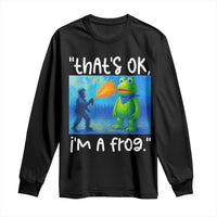 Funny Portland Frog Protest Long Sleeve Shirt Thats OK Im A Frog Pepper Spray - Wonder Print Shop