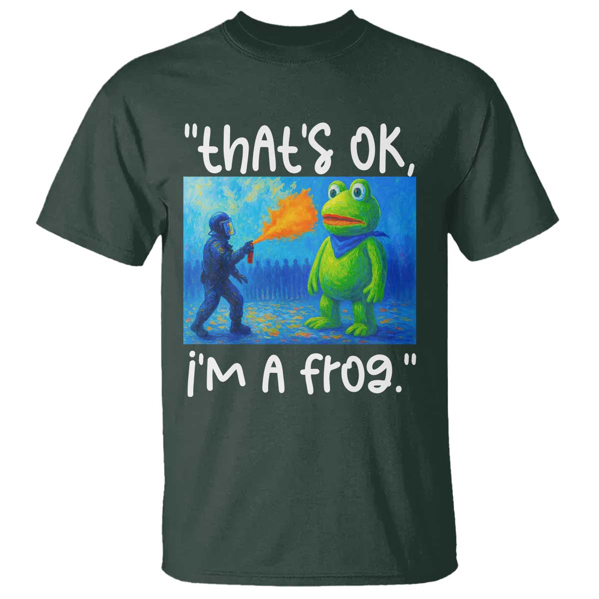Funny Portland Frog Protest T Shirt Thats OK Im A Frog Pepper Spray - Wonder Print Shop