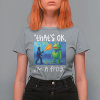 Funny Portland Frog Protest T Shirt For Women Thats OK Im A Frog Pepper Spray - Wonder Print Shop