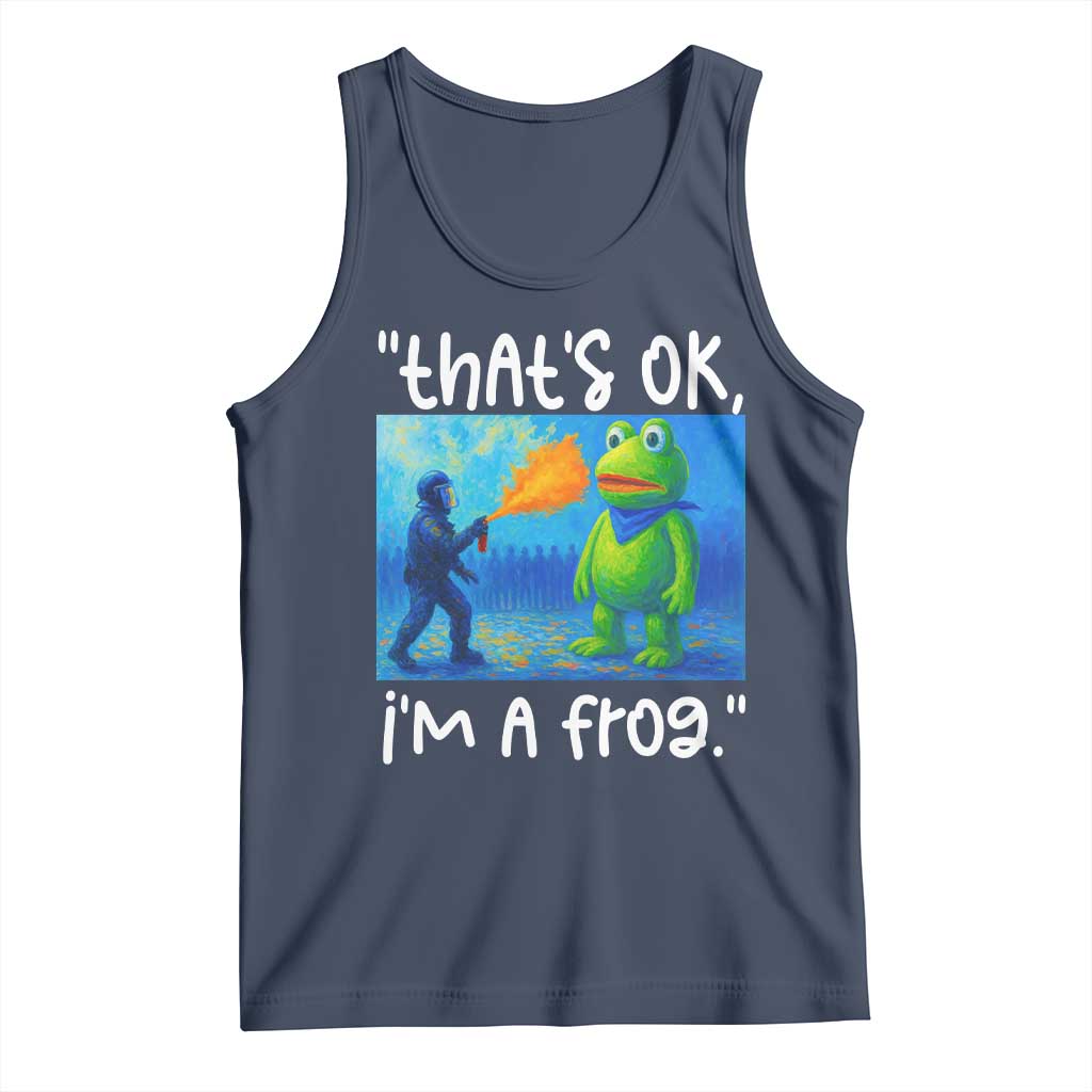 Funny Portland Frog Protest Tank Top Thats OK Im A Frog Pepper Spray - Wonder Print Shop