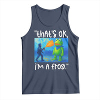 Funny Portland Frog Protest Tank Top Thats OK Im A Frog Pepper Spray - Wonder Print Shop