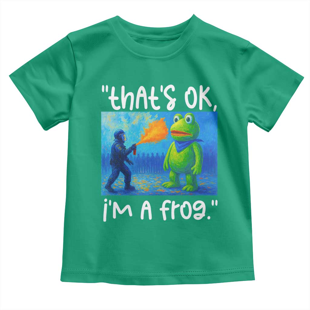Funny Portland Frog Protest Toddler T Shirt Thats OK Im A Frog Pepper Spray - Wonder Print Shop