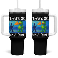 Funny Portland Frog Protest Tumbler With Handle Thats OK Im A Frog Pepper Spray - Wonder Print Shop