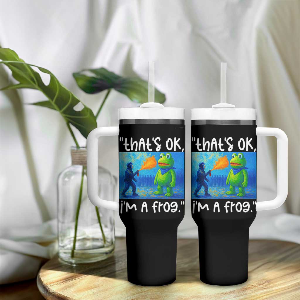 Funny Portland Frog Protest Tumbler With Handle Thats OK Im A Frog Pepper Spray - Wonder Print Shop