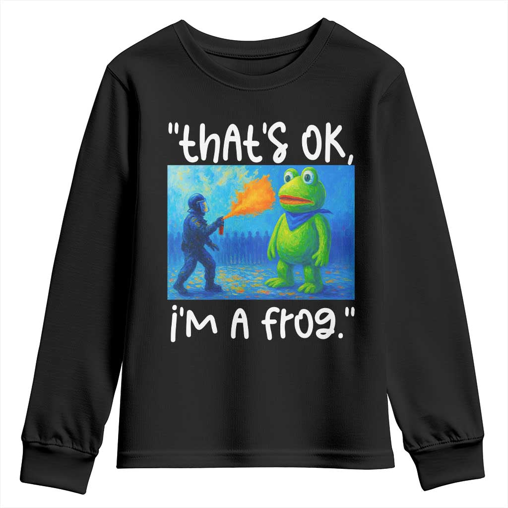 Funny Portland Frog Protest Youth Sweatshirt Thats OK Im A Frog Pepper Spray - Wonder Print Shop