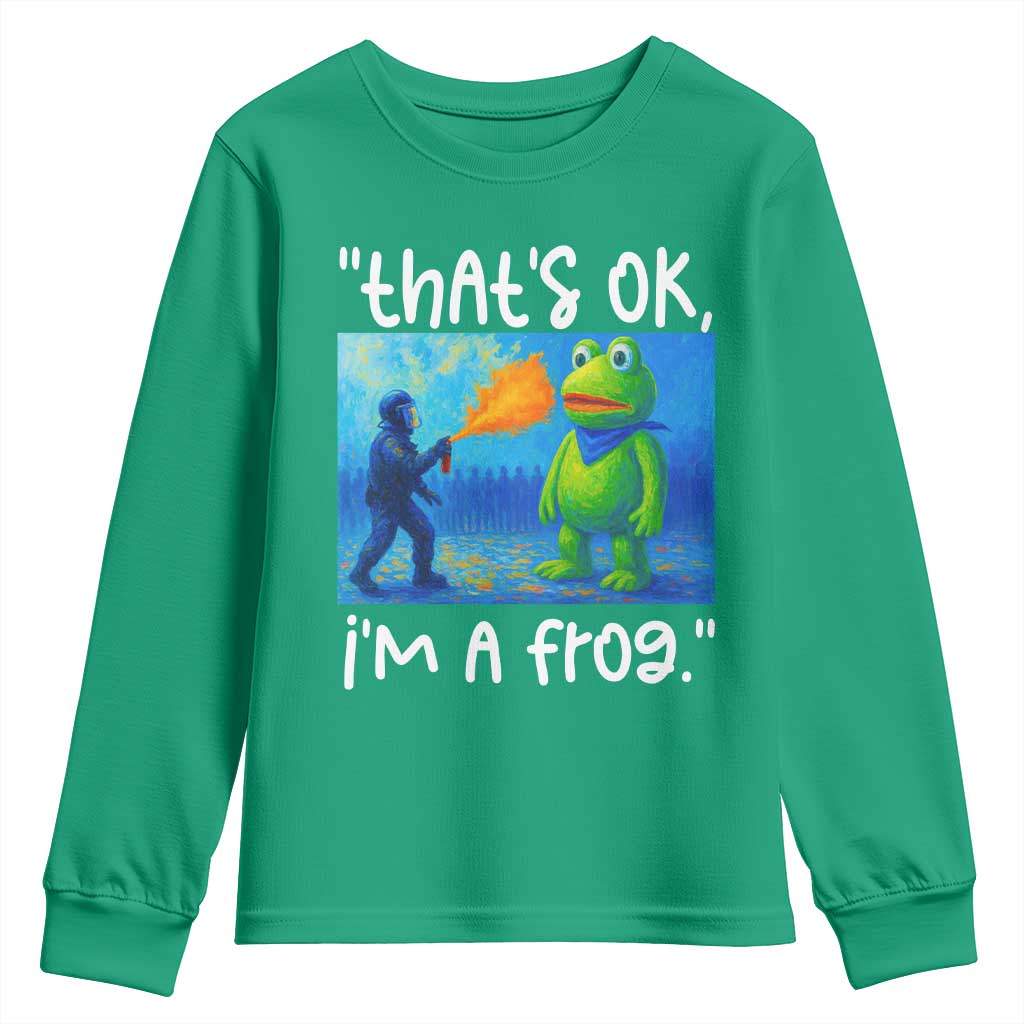 Funny Portland Frog Protest Youth Sweatshirt Thats OK Im A Frog Pepper Spray - Wonder Print Shop