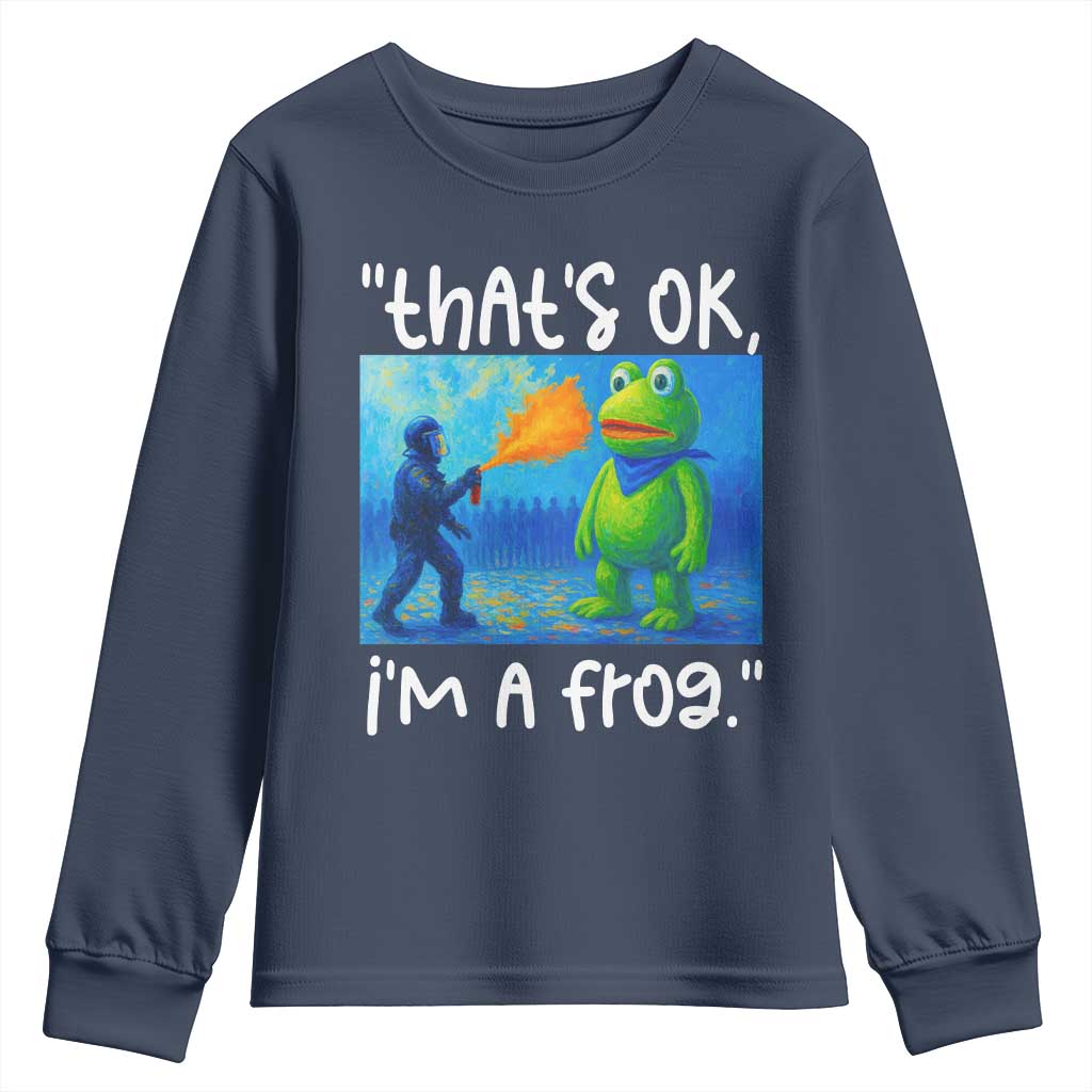 Funny Portland Frog Protest Youth Sweatshirt Thats OK Im A Frog Pepper Spray - Wonder Print Shop