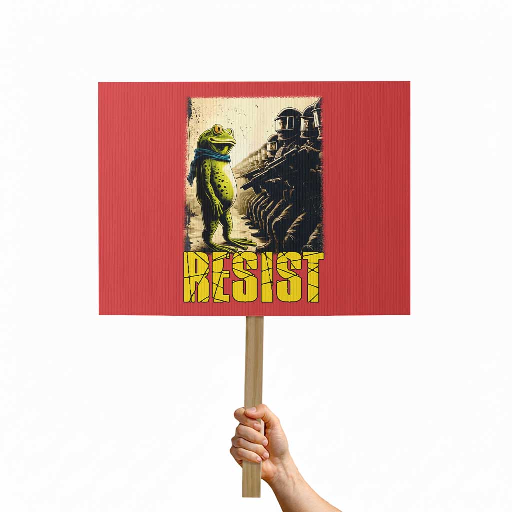 Resist Frog Protest Sign Stand Against Free Portland Protest - Wonder Print Shop