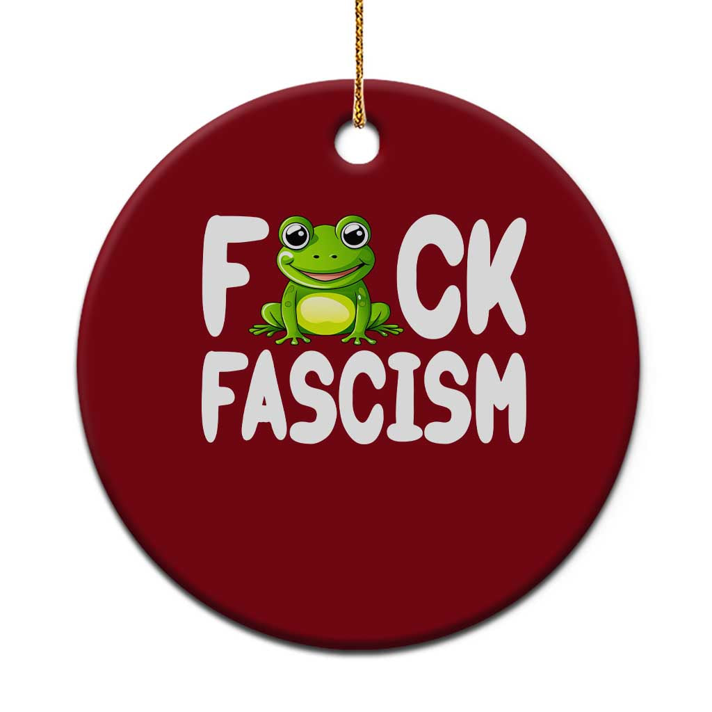 Funny Frog Fck Fascism Ceramic Ornament Resist Protest Human Rights - Wonder Print Shop