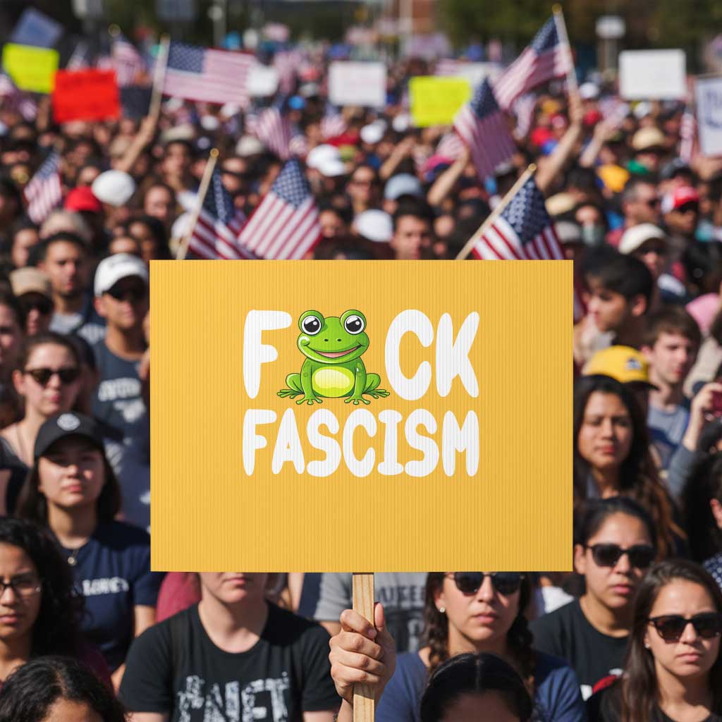 Funny Frog Fck Fascism Protest Sign Resist Protest Human Rights - Wonder Print Shop