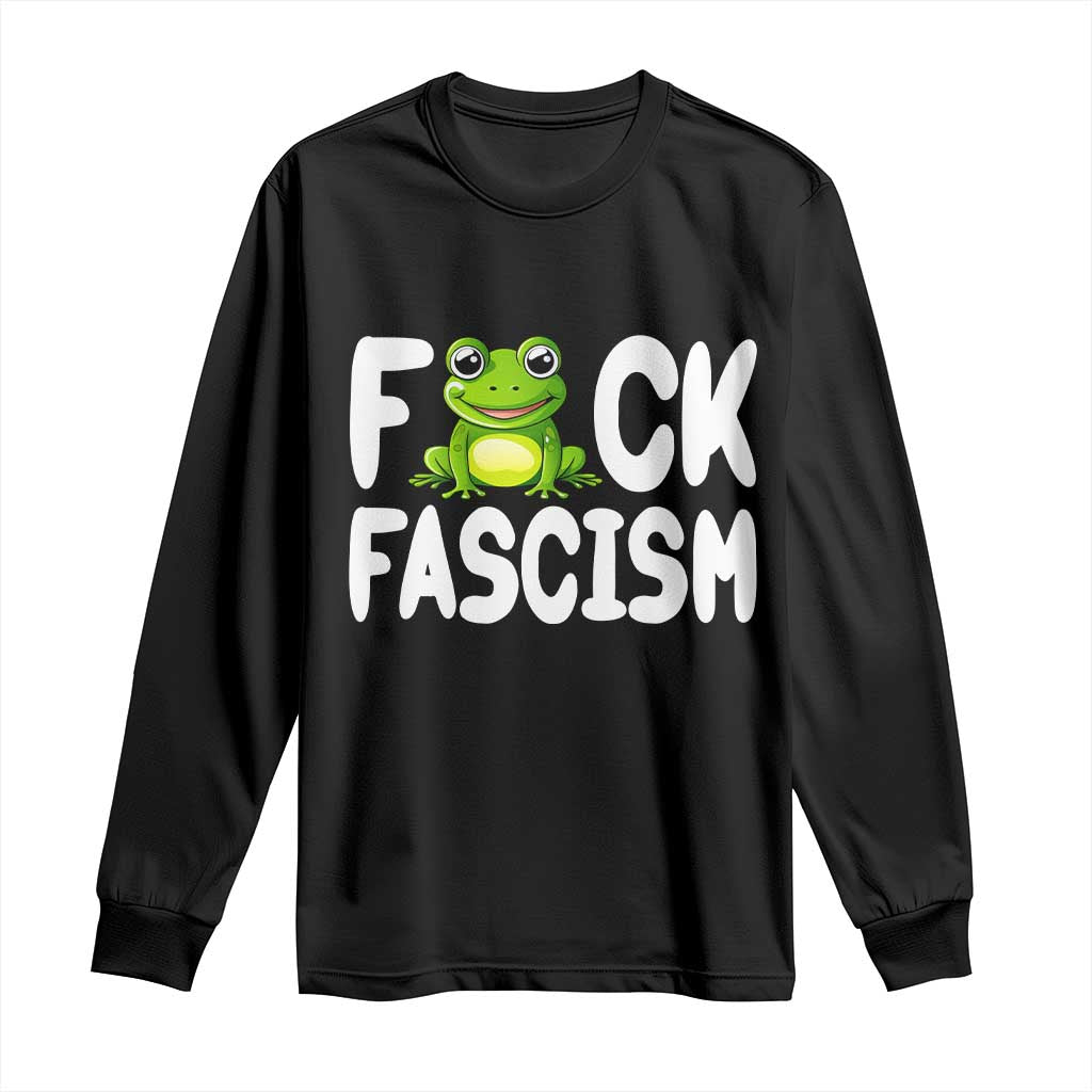 Funny Frog Fck Fascism Long Sleeve Shirt Resist Protest Human Rights - Wonder Print Shop