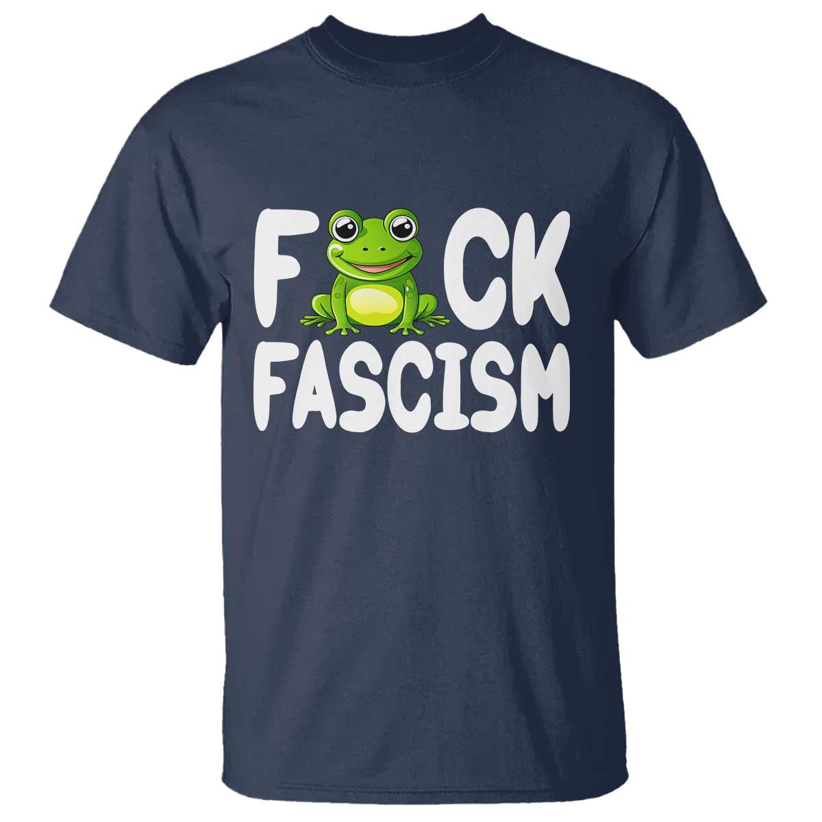 Funny Frog Fck Fascism T Shirt Resist Protest Human Rights - Wonder Print Shop