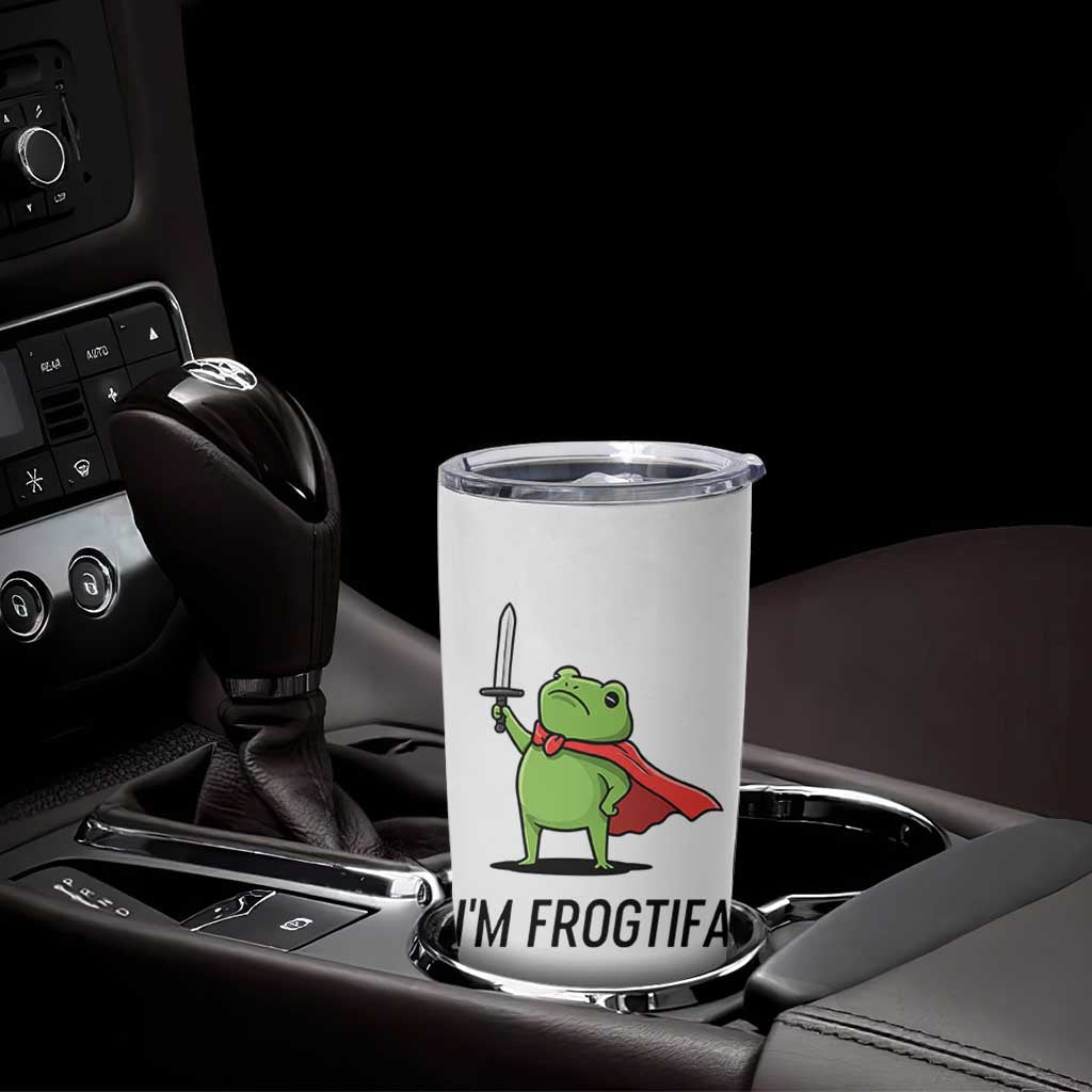 Funny Huzzah Frog Tumbler Cup Im Frogtifa Knight Resist Protest - Wonder Print Shop