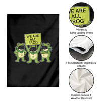 We Are All Frog Garden Flag Frogs Protest Together Strong - Wonder Print Shop