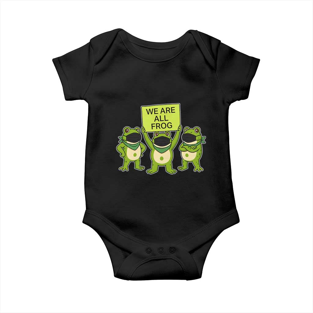 We Are All Frog Baby Onesie Frogs Protest Together Strong - Wonder Print Shop