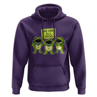 We Are All Frog Hoodie Frogs Protest Together Strong - Wonder Print Shop