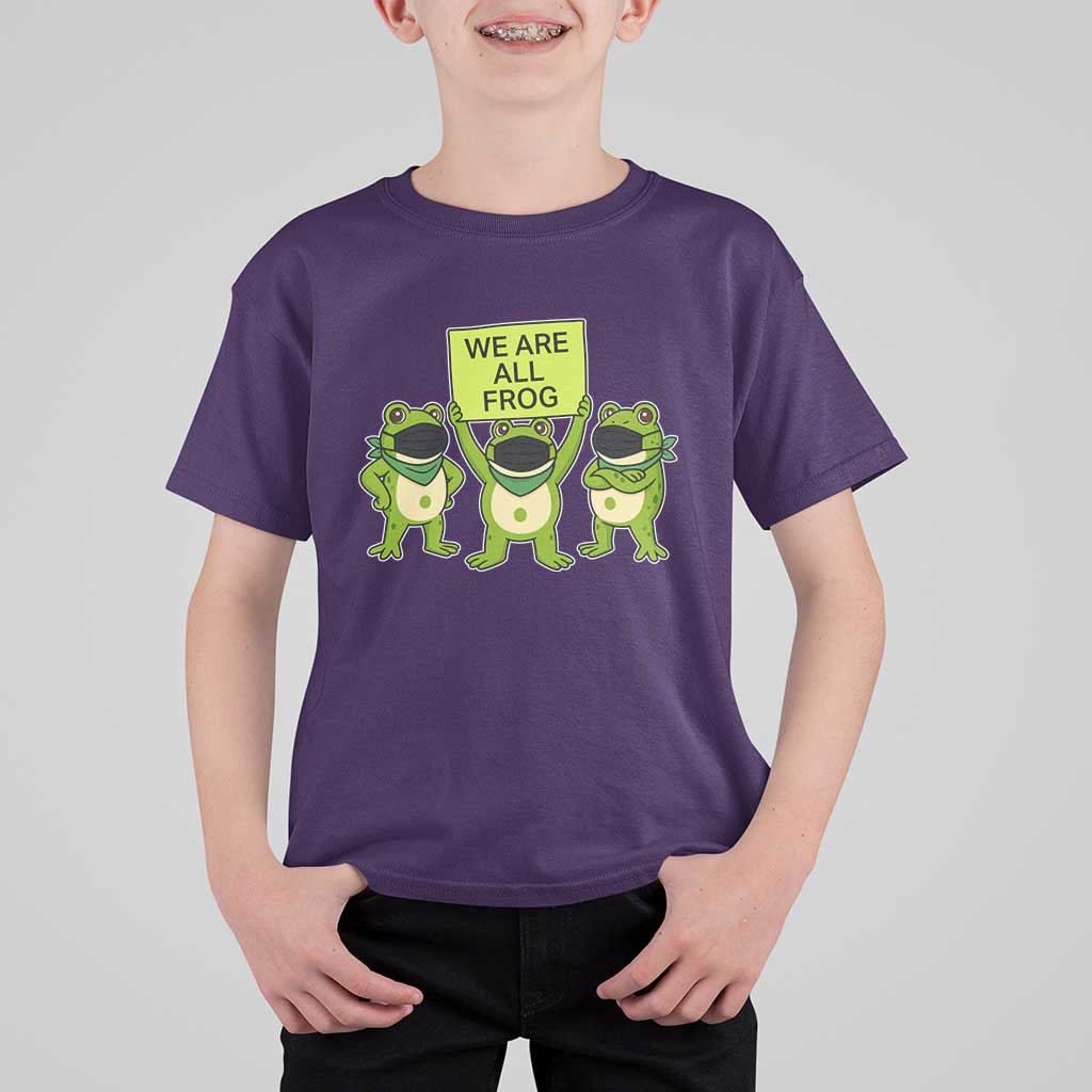 We Are All Frog T Shirt For Kid Frogs Protest Together Strong - Wonder Print Shop