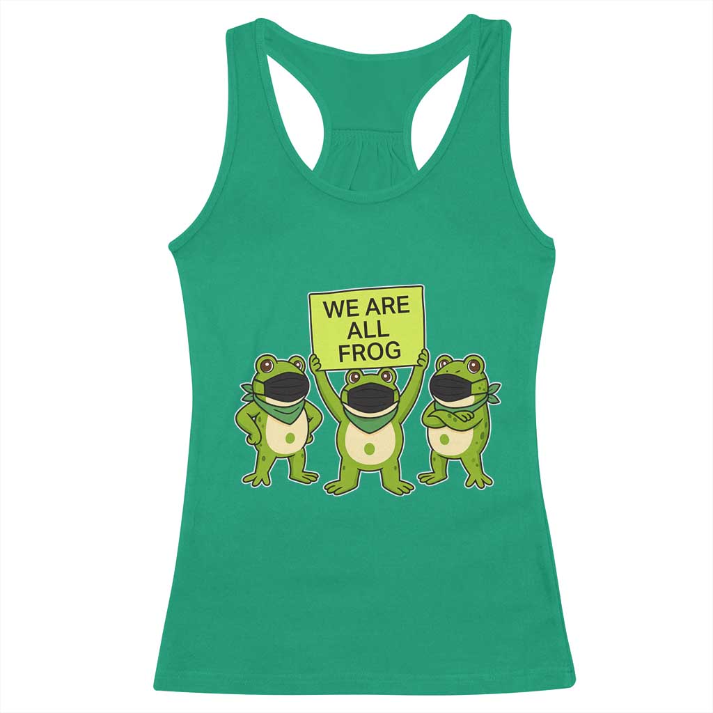 We Are All Frog Racerback Tank Top Frogs Protest Together Strong - Wonder Print Shop