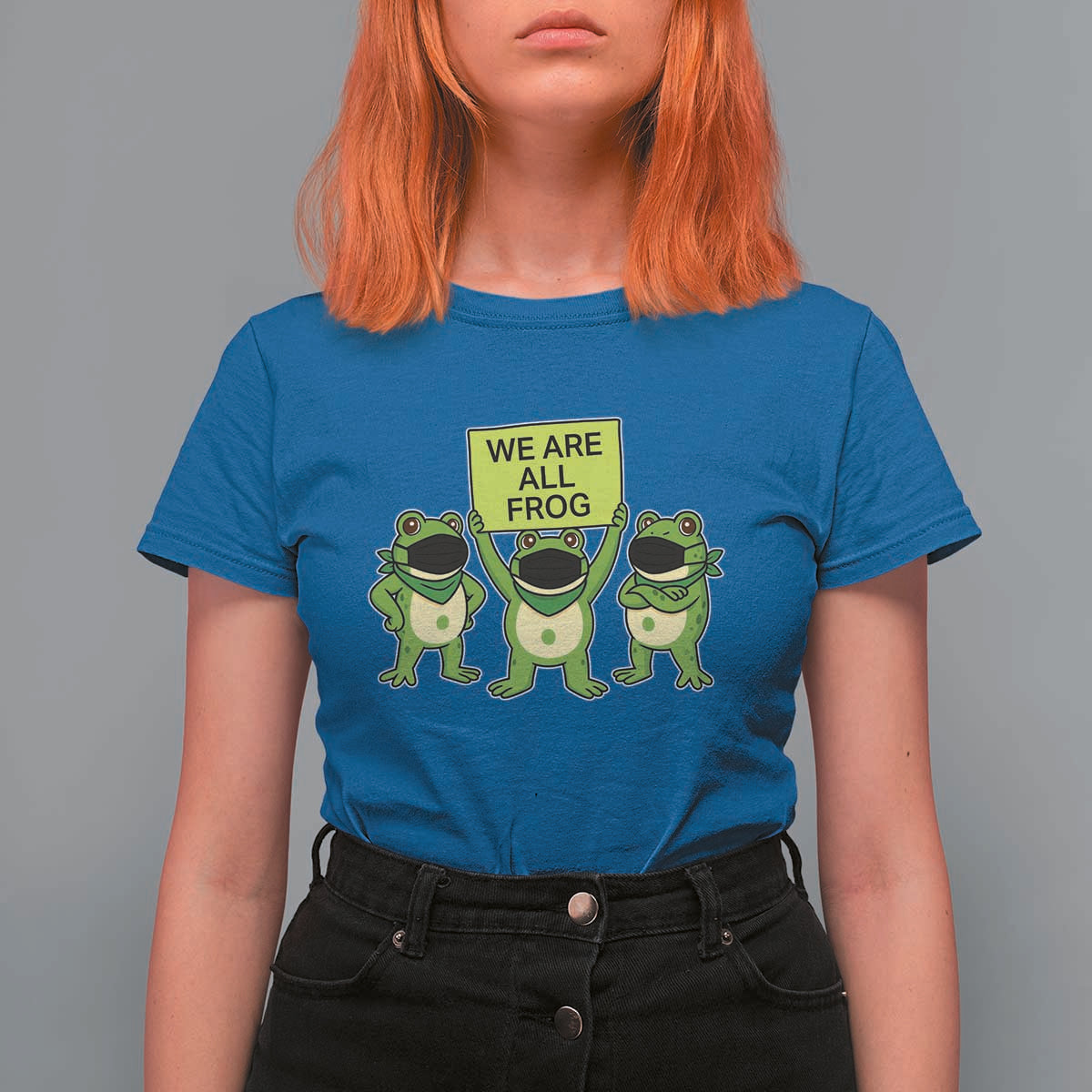We Are All Frog T Shirt For Women Frogs Protest Together Strong - Wonder Print Shop