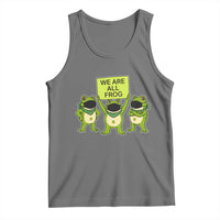 We Are All Frog Tank Top Frogs Protest Together Strong - Wonder Print Shop