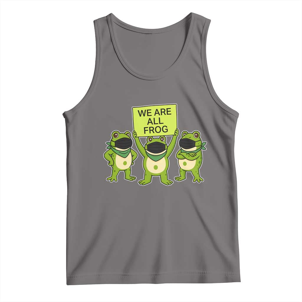We Are All Frog Tank Top Frogs Protest Together Strong - Wonder Print Shop