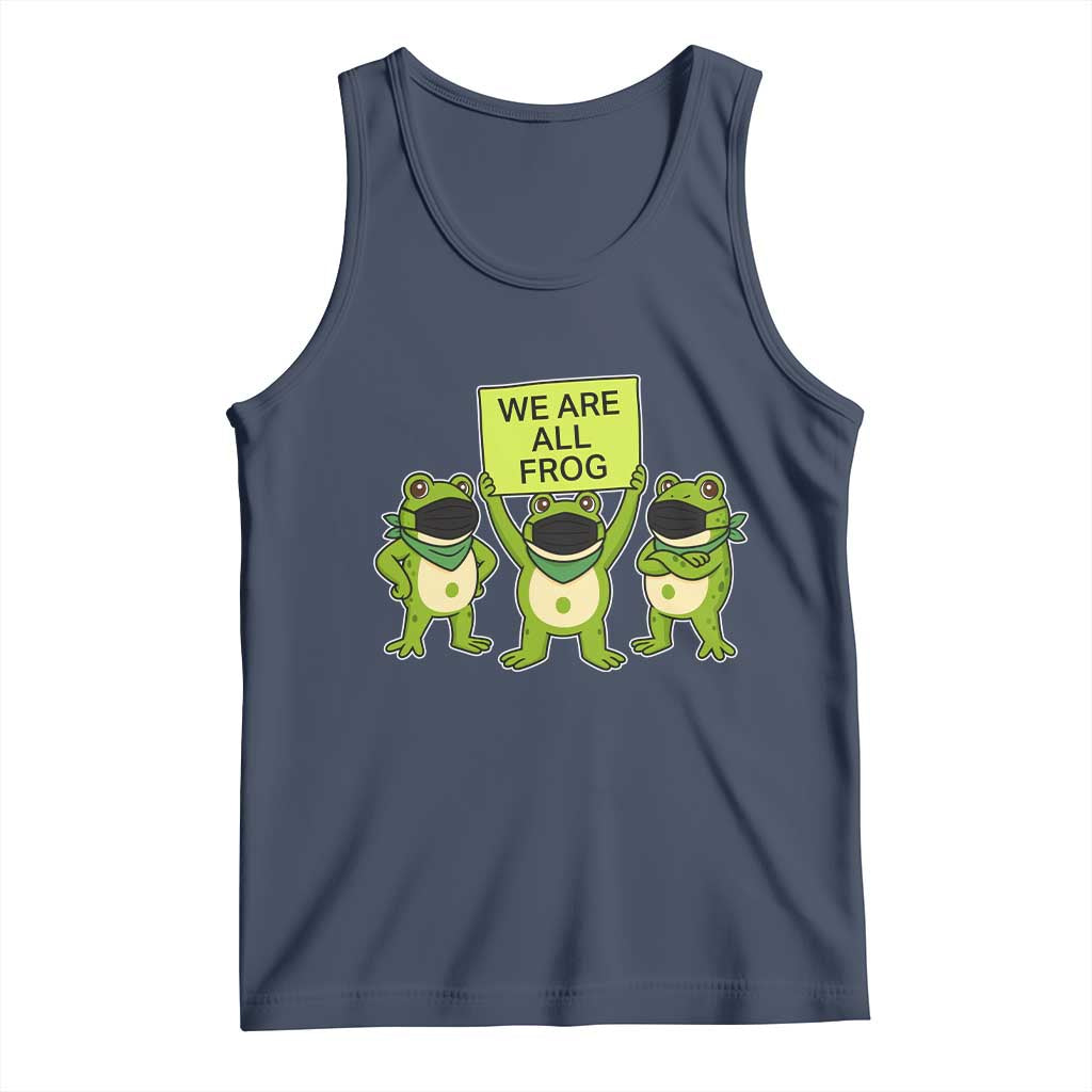 We Are All Frog Tank Top Frogs Protest Together Strong - Wonder Print Shop