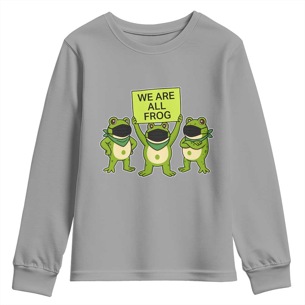 We Are All Frog Youth Sweatshirt Frogs Protest Together Strong - Wonder Print Shop