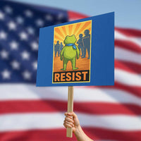 Resist Frog Graphic Protest Sign Protest Stand Against Fascism - Wonder Print Shop