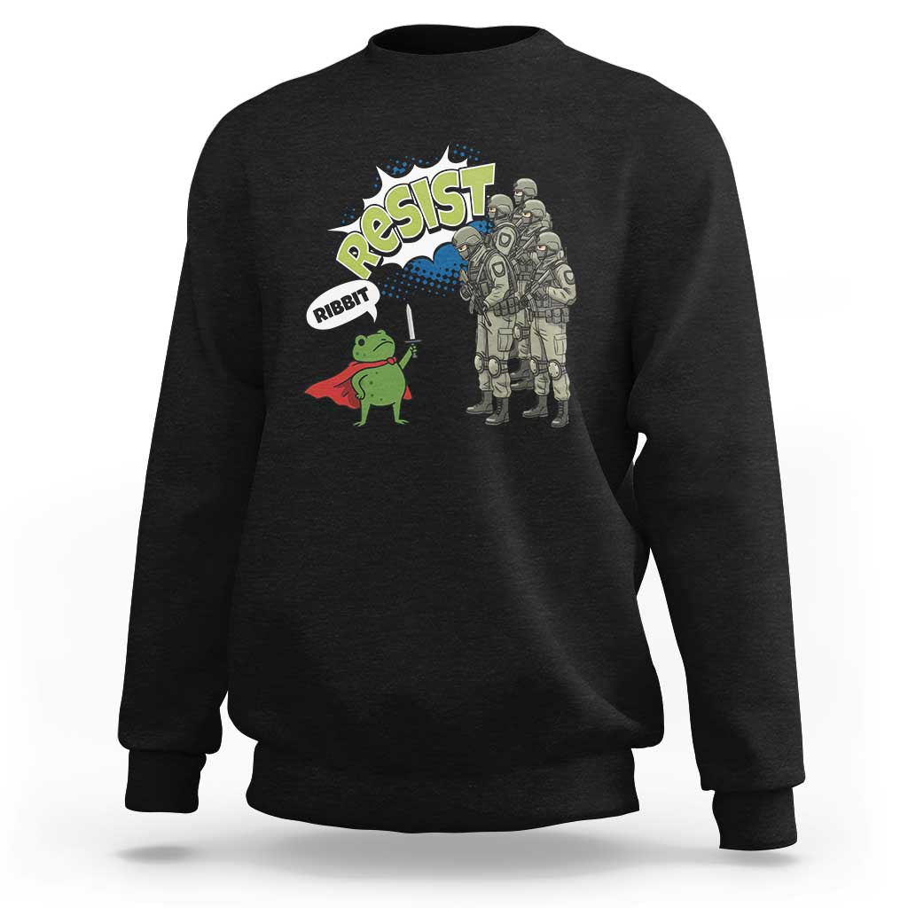 Funny Frog Protest Comic Graphic Sweatshirt Ribbit Resist Stand Against - Wonder Print Shop